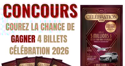 Concours Gagnez 4 Billets Célébration 2026