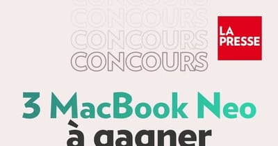 Concours Gagnez l'un des 3 MacBook Neo d'Apple! Concours Gagnez l'un des 3 MacBook Neo d'Apple!