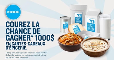 Concours Gagnez l'une des 5 cartes-cadeau d'épicerie de 1000$ !