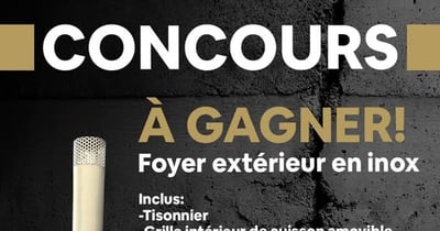 Concours Gagnez un foyez extérieur en Inox!