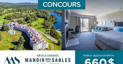 Concours Gagnez un séjour pour deux personnes au Manoir des Sables!