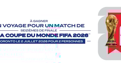 Concours Gagnez un voyage pour deux à la finale FIFA de Toronto!