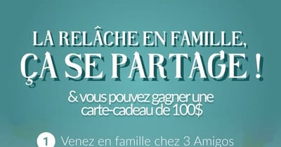 Concours Gagnez une carte cadeau 3 Amigos de 100$!