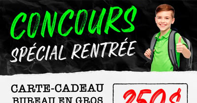 Concours Gagnez une carte-cadeau Bureau en Gros de 250$ !