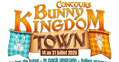 Concours Gagnez une copie du jeu Bunny Kingdom Town et trois tuiles promotionnelles ainsi qu'un pack d’amélioration!