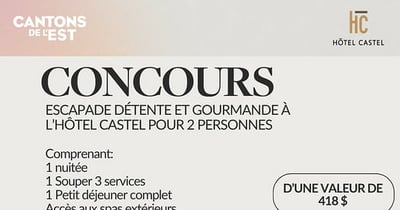 Concours Gagnez une escapade détente et gourmande à l'hôtel Castel de Granby!