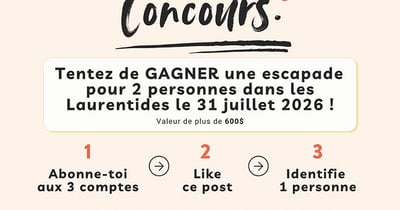 Concours Gagnez une escapade pour deux personnes à Saint-Sauveur!