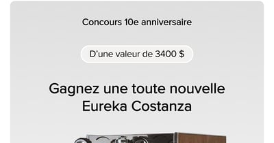 Concours Gagnez une Eureka Costanza!