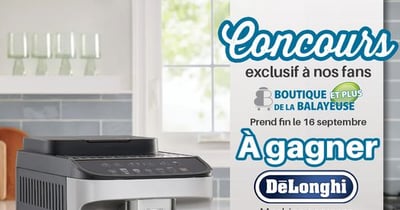 Concours Gagnez une machine espresso automatique Magnifica Evo A de DeLonghi d’une valeur de 999,99 $!