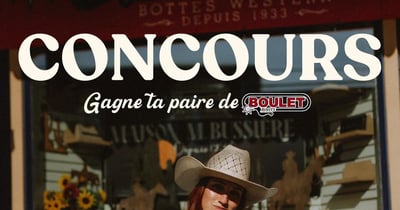 Concours Gagnez une paire de bottes Boulet de votre choix!