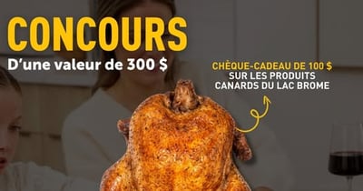 Concours Gagnez une rôtissoire et un certificat cadeau de 100$ Canards du Lac Brome!