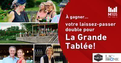 Concours Gagnez votre accès à La Grande Tablée!