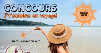 Concours Journal Le Manic  - J't'emmène en Voyage! Concours Journal Le Manic  - J't'emmène en Voyage!