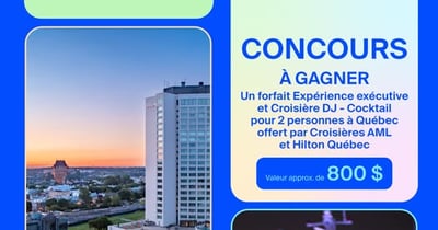 Concours MÉGA CONCOURS - 25 ans de Québec Vacances !