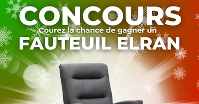 Concours Meubles LE MIEUX - Gagnez un fauteuil Elran !