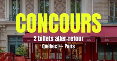 Concours Gagnez 2 billets d'avion aller-retour pour Paris!