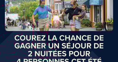 Concours Gagnez votre Séjour Estival à Tremblant Concours Gagnez votre Séjour Estival à Tremblant