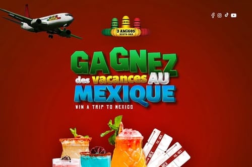 Concours 3 Amigos - GAGNEZ UN SÉJOUR DE RÊVE au Mexique d’une valeur de 4 000 $ !