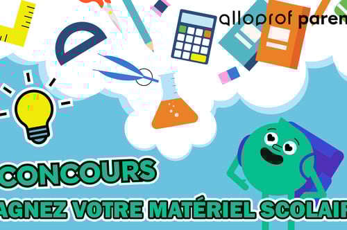 Concours Alloprof – Gagnez votre matériel scolaire!