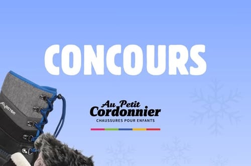 Concours Au Petit Cordonnier - Gagnez une nouvelle paire de bottes pour vos enfants !