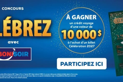 Concours Boni-Soir Gagnez un crédit voyage de 10 000$!