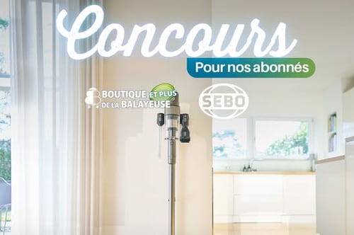 Concours Boutique de la Balayeuse ET PLUS - Gagnez un aspirateur rechargeable Balance A1 Sebo d’une valeur de 599 $!