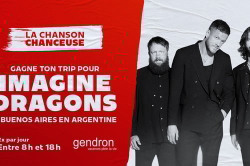 Concours CKOI 96,9 - Gagne ton trip en Argentine pour voir Imagine Dragons !