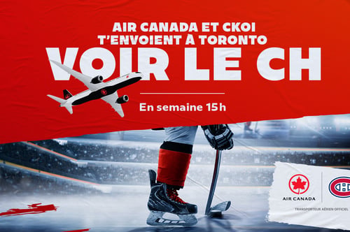 Concours CKOI 96,9 Gagnez deux billets pour le match du CH à Toronto le mardi 29 septembre 2026!