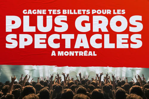 Concours CKOI 96,9 Gagnez vos billets pour les plus gros spectacles à Montréal!