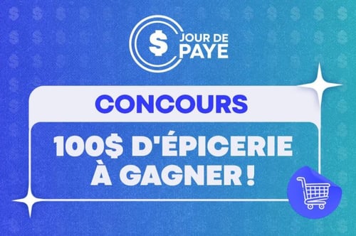 Concours Courez la chance de gagner 100$ d'épicerie!