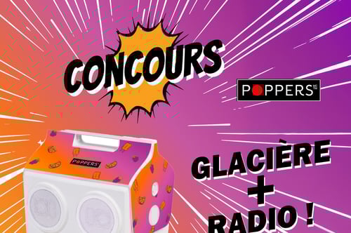 Concours Gagne ta Glacière-Radio Poppers