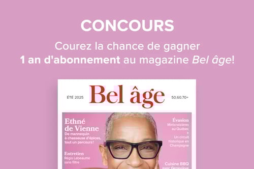 Concours Gagnez 1 an d’abonnement au magazine Bel âge!