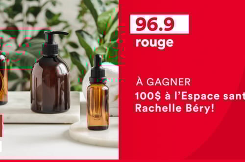 Concours Gagnez 100$ à l'espace santé Rachelle Béry!