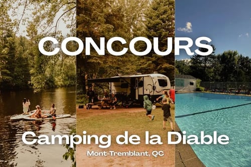 Concours Gagnez 2 nuits de camping pour la saison 2026 au Camping de la Diable à Mont-Tremblant!