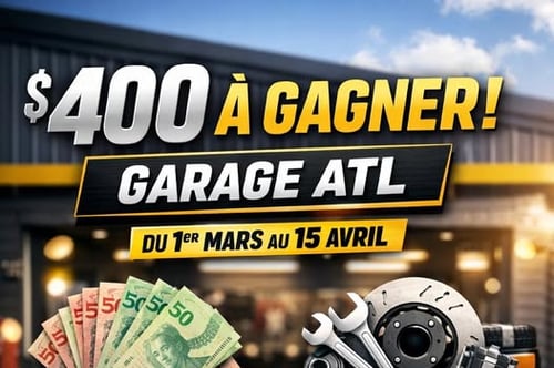 Concours Gagnez 200$ en argent et 200$ en service au garage ATL!