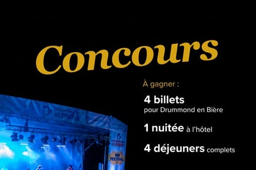Concours Gagnez 4 billets pour Drummond en bière, une nuitée et 4 déjeuners!