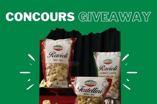 Concours Gagnez 50 $ de produits Villa Ravioli!