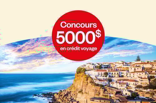 Concours Gagnez 5000$ en crédit-voyage!