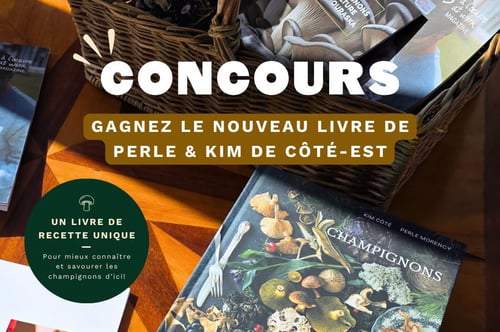 Concours Gagnez le nouveau livre Champignons!