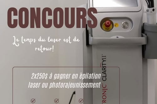 Concours Gagnez l'un des deux certificats de 250$ applicables sur un traitement épilation laser ou de photorajeunissement!