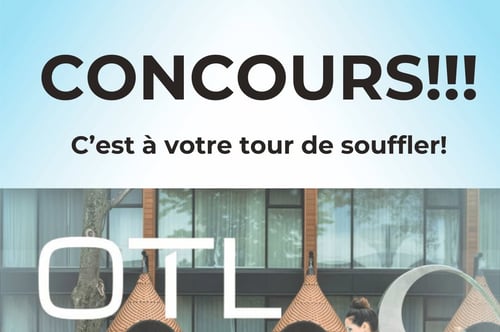 Concours Gagnez l'un des deux forfaits détente pour deux personnes à l’OTL Gouverneur Chicoutimi!