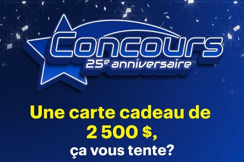 Concours Gagnez l'une des deux cartes-cadeaux Best Buy de 2500$!