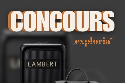 Concours Gagnez un ensemble de bagages Lambert avec Exploria Voyages