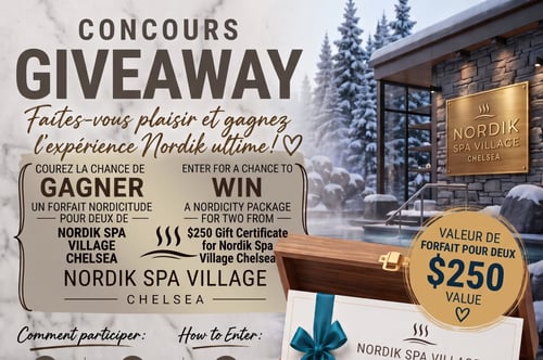 Concours Gagnez un forfait Nordicitude pour deux personnes au Nordik Spa Village Chelsea!