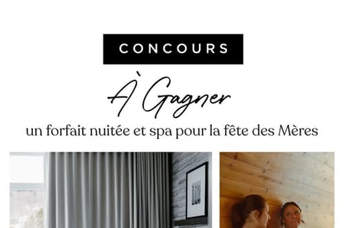 Concours Gagnez un forfait nuitée et spa!