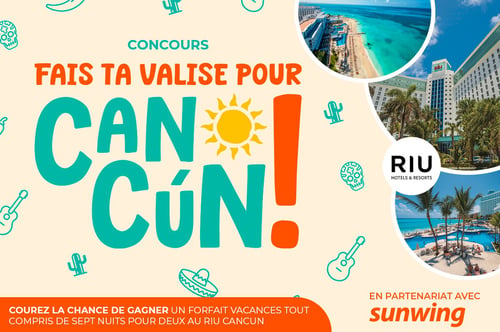 Concours Gagnez un Forfait Vacances tout compris de 7 Nuits pour 2 Personnes au Riu Cancún