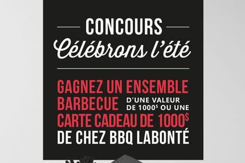 Concours Gagnez un Kit Barbecue d'une valeur de 1000 $ ou une carte-cadeau de 1000$ chez BBQ Labonté!!