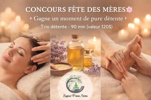 Concours Gagnez un moment de pure douceur chez Espace Prana Soma!