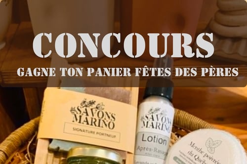 Concours Gagnez un panier-cadeau Les Savons Marino!