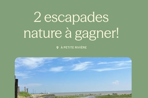 Concours Gagnez un séjour en pleine nature!